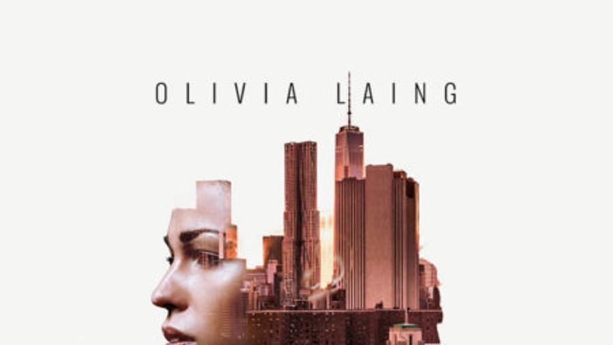 La ciudad solitaria, Olivia Laing